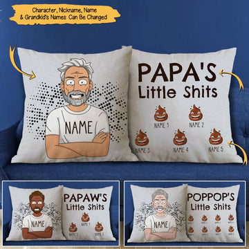Custom Nickname Pillow, Papa's Little Shits, Gift for Papa, Grandpa, PopPop, Nickname and Grandkid's Names Can Be Changed, HN98.9, DO99