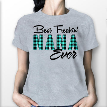 Best Freakin' Grandma Ever Pattern Personalized Shirts LOQN