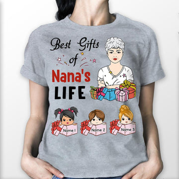 Best Gifts Of Nana's Life Personalized Shirt For Grandma, HN98, PHTS